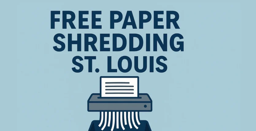 Free Paper Shredding St Louis