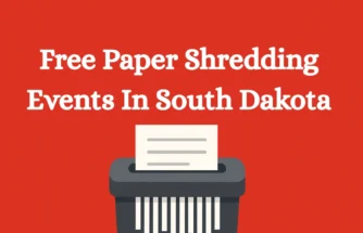 Free Paper Shredding Events In South Dakota
